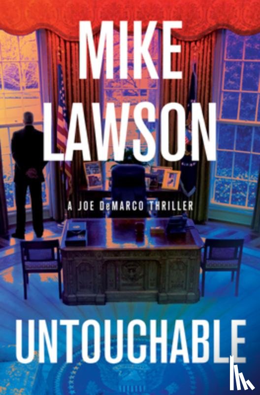 Lawson, Mike - Untouchable: A Joe DeMarco Thriller