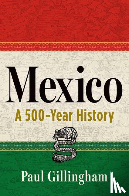 Gillingham, Paul - Gillingham, P: Mexico