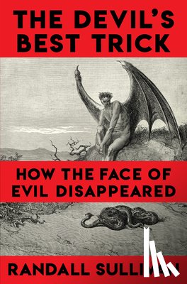Sullivan, Randall - The Devil's Best Trick