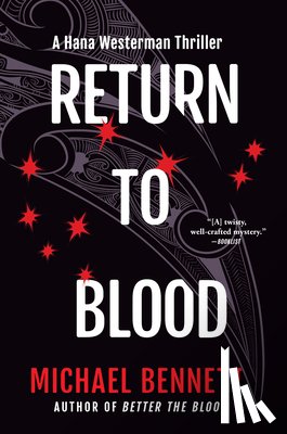 Bennett, Michael - Return to Blood: A Hana Westerman Thriller