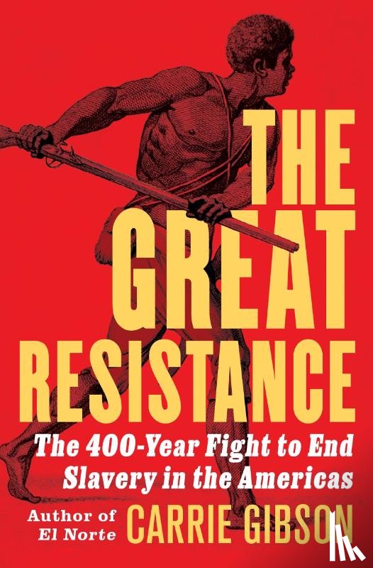 Gibson, Carrie - Gibson, C: Great Resistance
