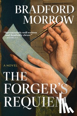 Morrow, Bradford - The Forger's Requiem