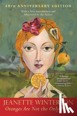 Winterson, Jeanette - Oranges Are Not the Only Fruit
