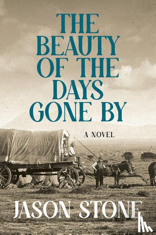 Stone, Jason - Stone, J: Beauty of the Days Gone by