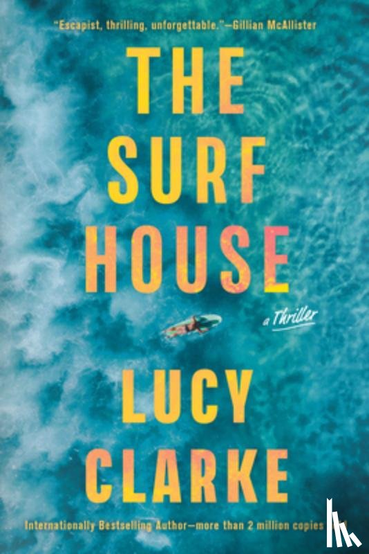 Clarke, Lucy - The Surf House