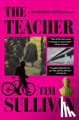 Sullivan, Tim - The Teacher: A DS George Cross Mystery