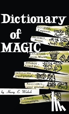 Wedeck, Harry E - Dictionary of Magic