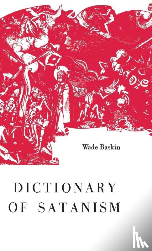 Baskin, Wade - Dictionary of Satanism