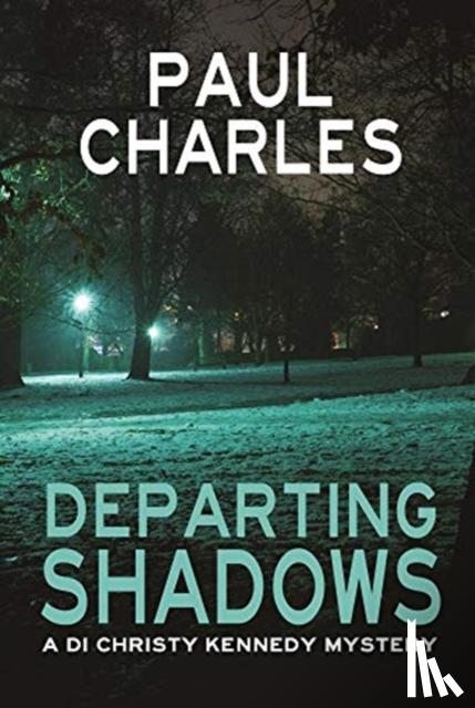 Charles, Paul - Departing Shadows