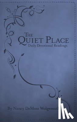 Demoss, Nancy Leigh - Quiet Place, The