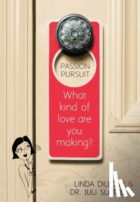 Dillow, Linda - PASSION PURSUIT