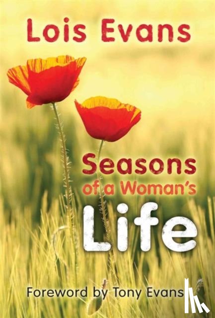 Lois Evans - Seasons of a Woman's Life