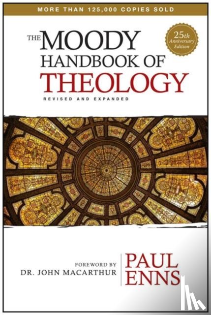 Enns, Paul P - Moody Handbook Of Theology, The