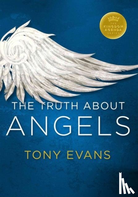 Evans, Tony - TRUTH ABT ANGELS