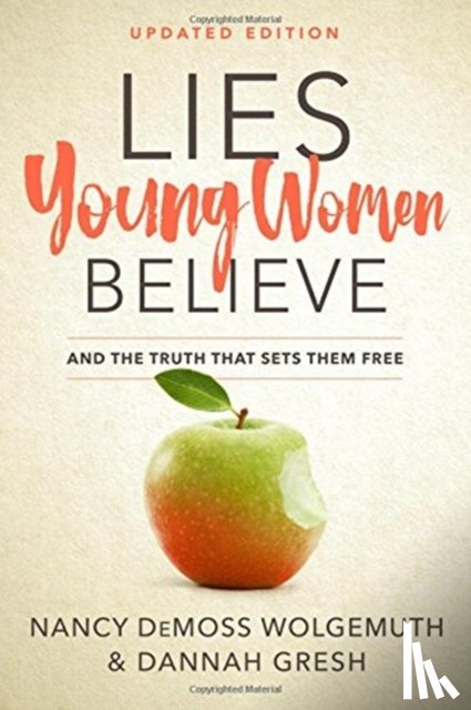 Wolgemuth, Nancy DeMoss - Lies Young Women Believe