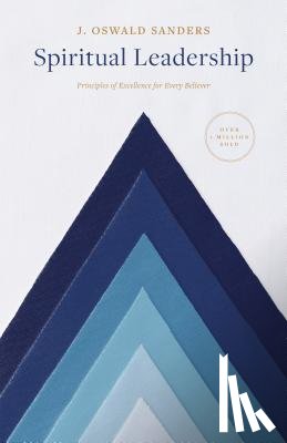 Sanders, J Oswald - Sanders, J: Spiritual Leadership