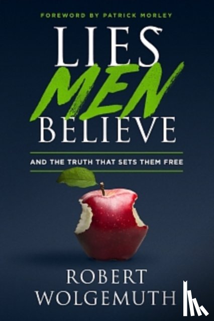 Wolgemuth, Robert - Lies Men Believe
