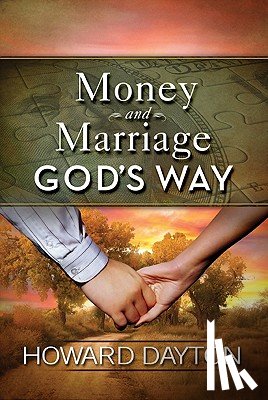 Howard Dayton - Money And Marriage God'S Way