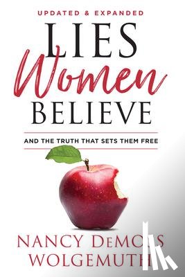 Wolgemuth, Nancy Demoss - Wolgemuth, N: Lies Women Believe
