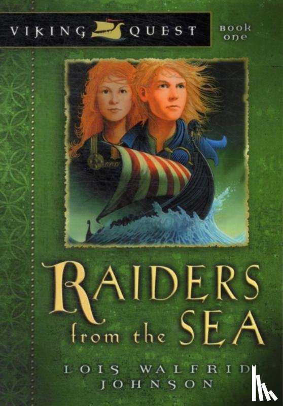 Johnson, Lois Walfrid - RAIDERS FROM THE SEA