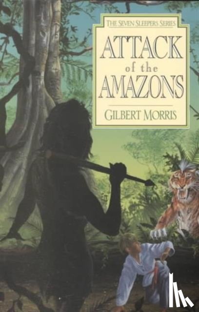 Gilbert Morris - Attack of the Amazons