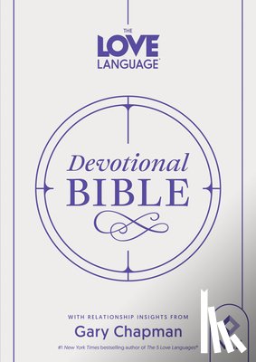 Chapman, Gary - The Love Language(r) Devotional Bible