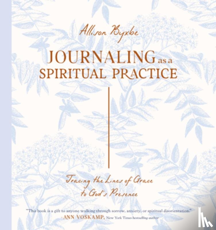Byxbe, Allison - Journaling As A Spiritual Practice