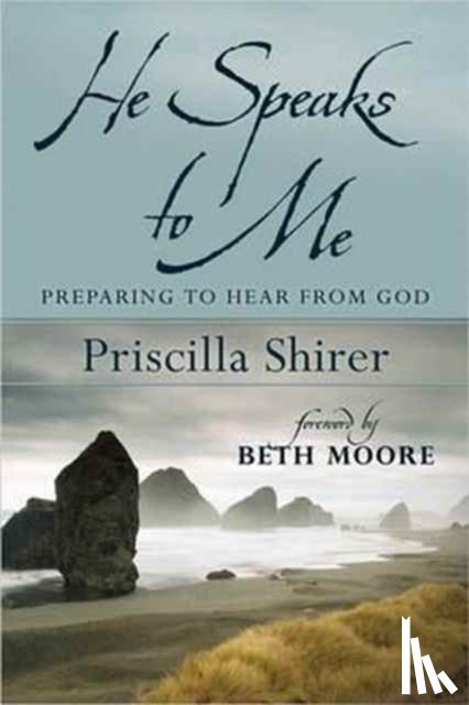 Priscilla C. Shirer - He Speaks To Me