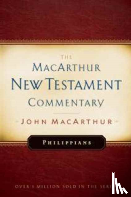 Macarthur, John F. - Philippians Macarthur New Testament Commentary