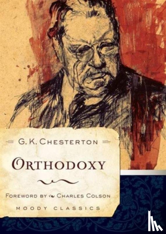 Chesterton, G. K. - Orthodoxy