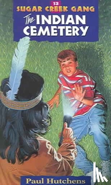 Paul Hutchens - Sugar Creek Gang Set Books 13-18 (Shrinkwrapped Set)