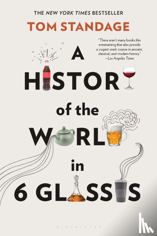Standage, Tom - HIST OF THE WORLD IN 6 GLASSES