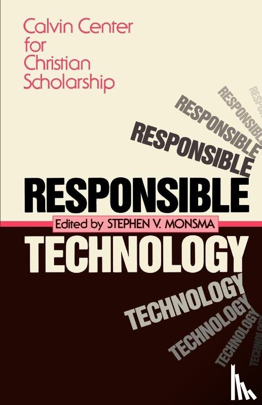 Monsma, Stephen V. - Responsible Technology