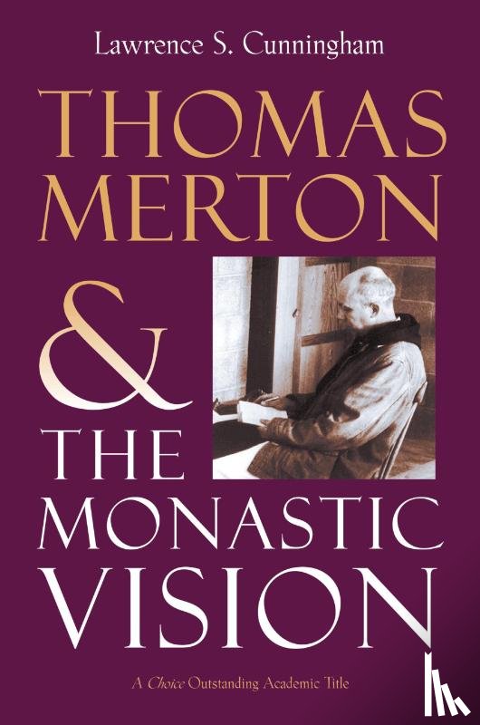 Cunningham, Lawrence S. - Thomas Merton