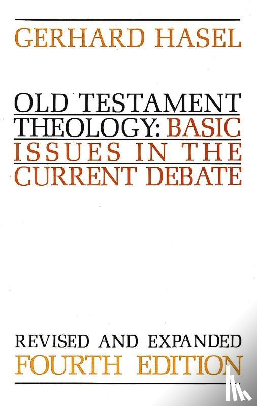 Hasel, Gerhard - Old Testament Theology