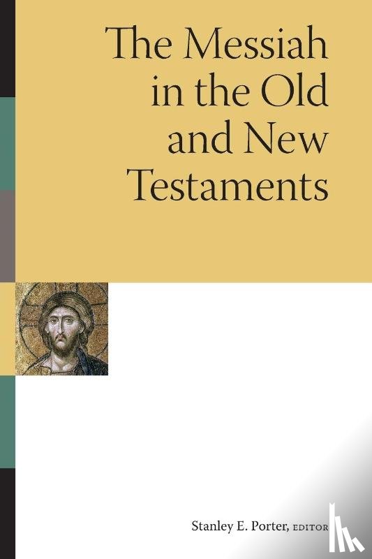  - The Messiah in the Old and New Testaments