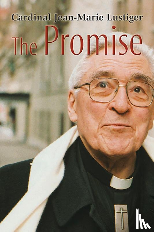 Lustiger, Jean-Marie - The Promise