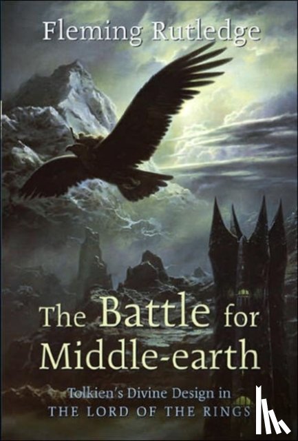 Rutledge, Fleming - Battle for Middle-Earth