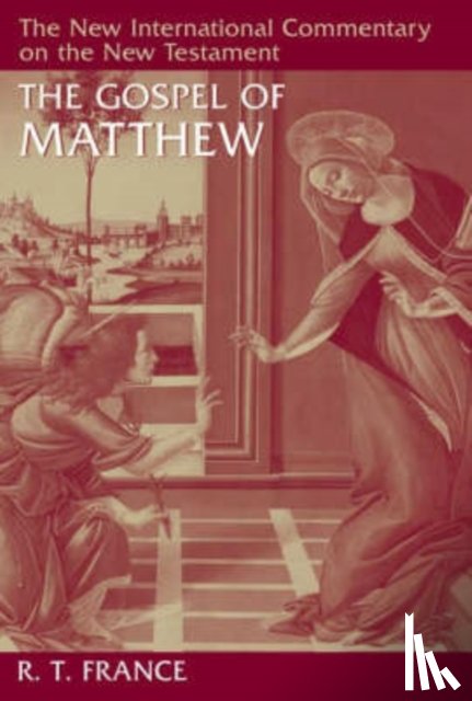 France, R. T. - The Gospel of Matthew
