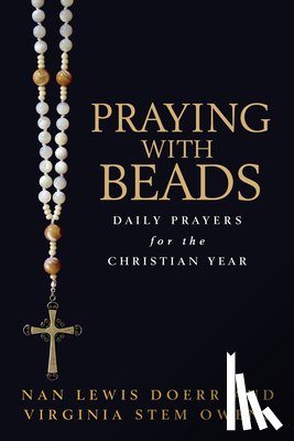 Doerr, Nan Lewis, Owens, Virginia Stem - Praying with Beads