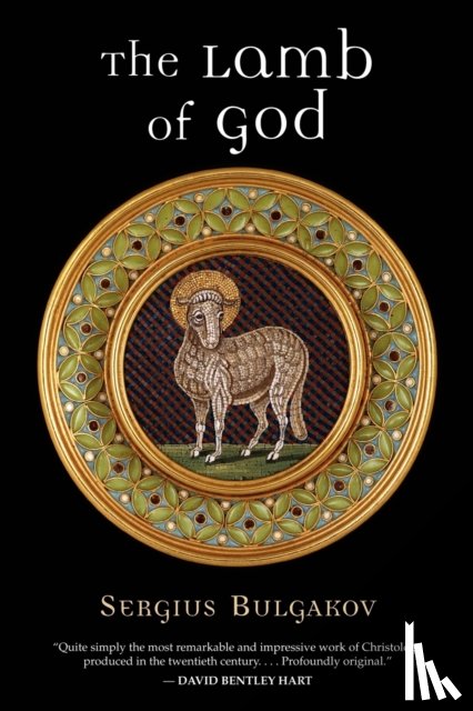Bulgakov, Sergius - The Lamb of God