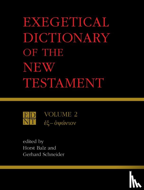  - Exegetical Dictionary of the New Testament