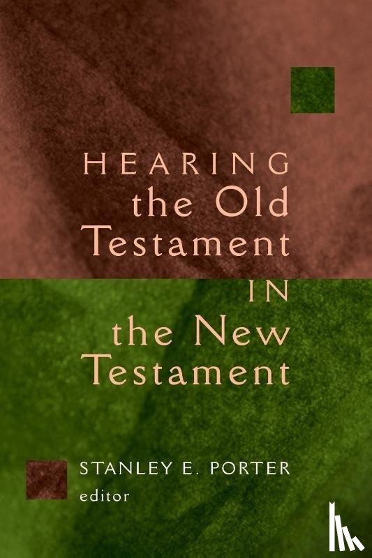  - Hearing the Old Testament Through the New Testament