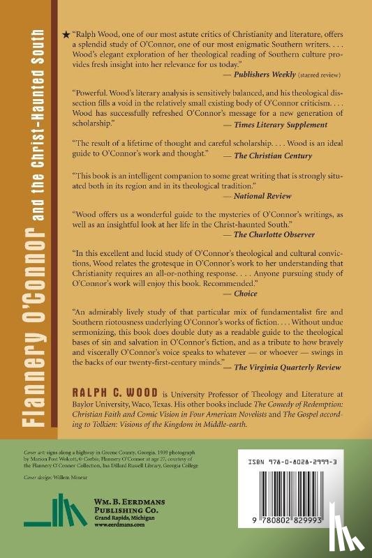 Wood, Ralph C. - Flannery O'Connor and the Christ-Haunted South