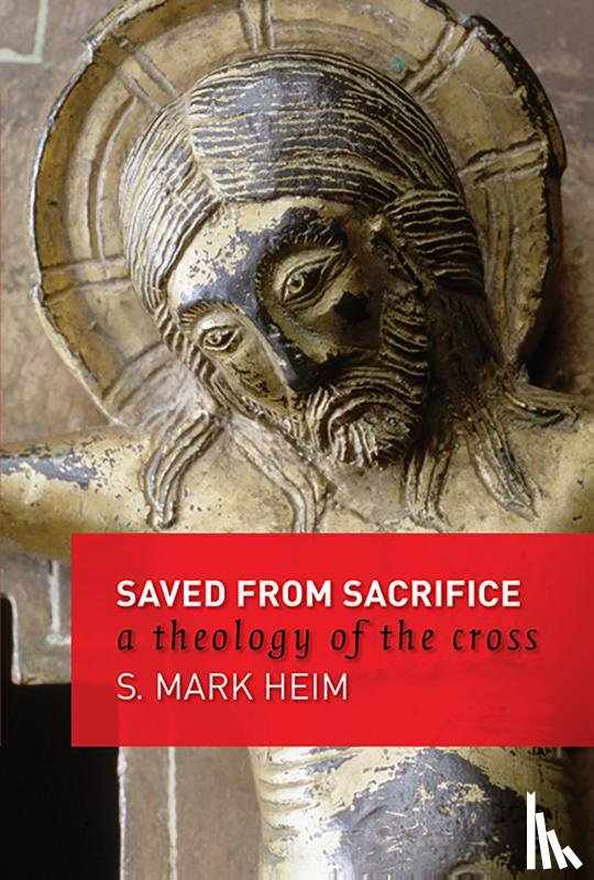 Heim, S.Mark - Saved from Sacrifice
