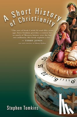 Tomkins, Stephen - A Short History of Christianity