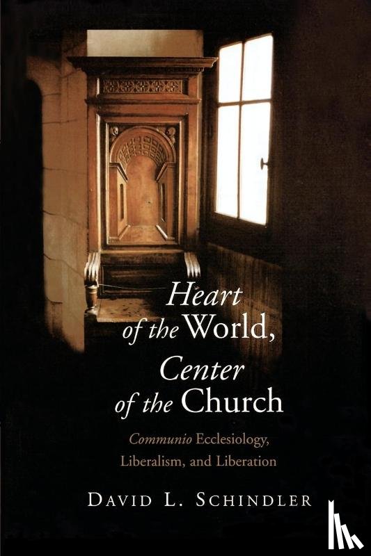 Schlinder, David L. - Heart of the World, Center of the Church