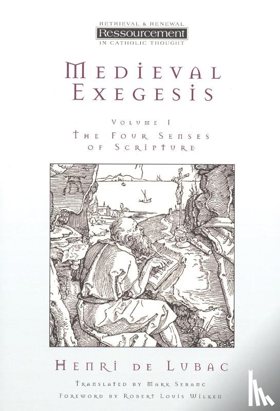 Lubac, Henri De - Medieval Exegesis