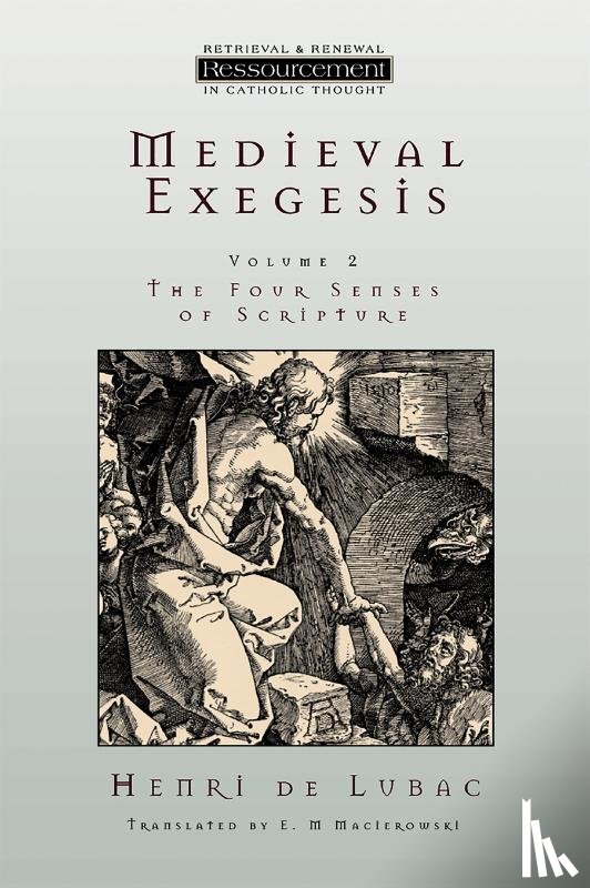 Lubac, Henri De - Medieval Exegesis