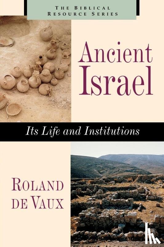 De Vaux, Roland - De Vaux, R: Ancient Israel